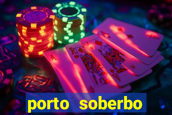 porto soberbo argentina compras